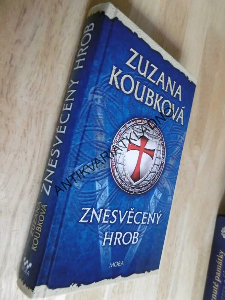 ZNESVĚCENÝ HROB, ZUZANA KOUBKOVÁ,