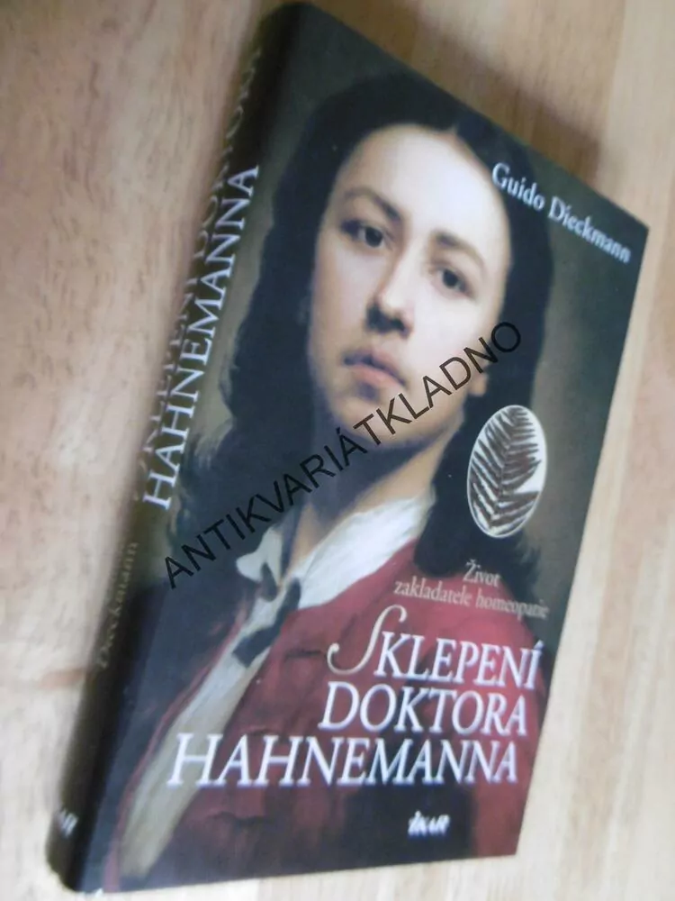SKLEPENÍ DOKTORA HAHNEMANNA, QUIDO DIECKMANN, **an