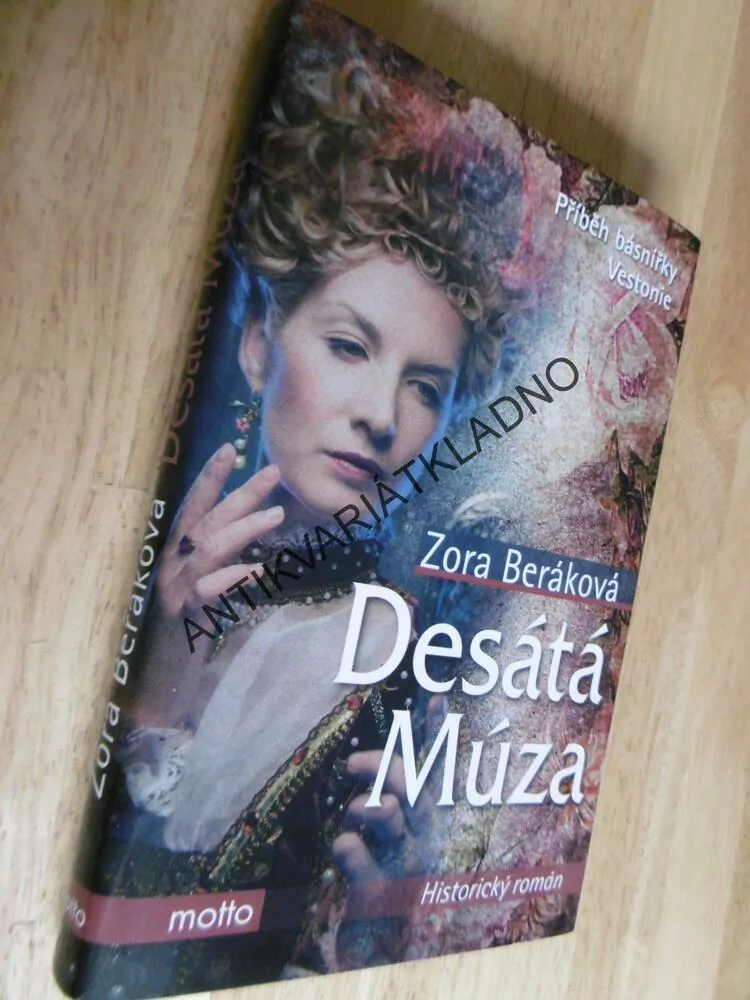 DESÁTÁ MÚZA, ZORA BERÁKOVÁ, 