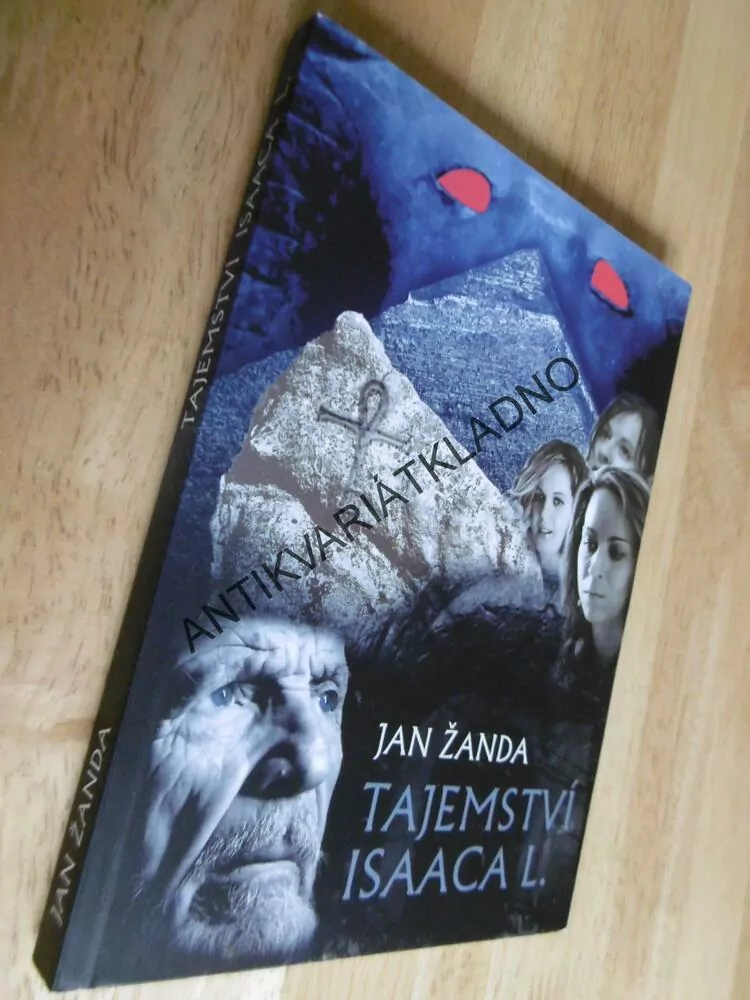 TAJEMSTVÍ ISAACA L., JAN ŽANDA, **an