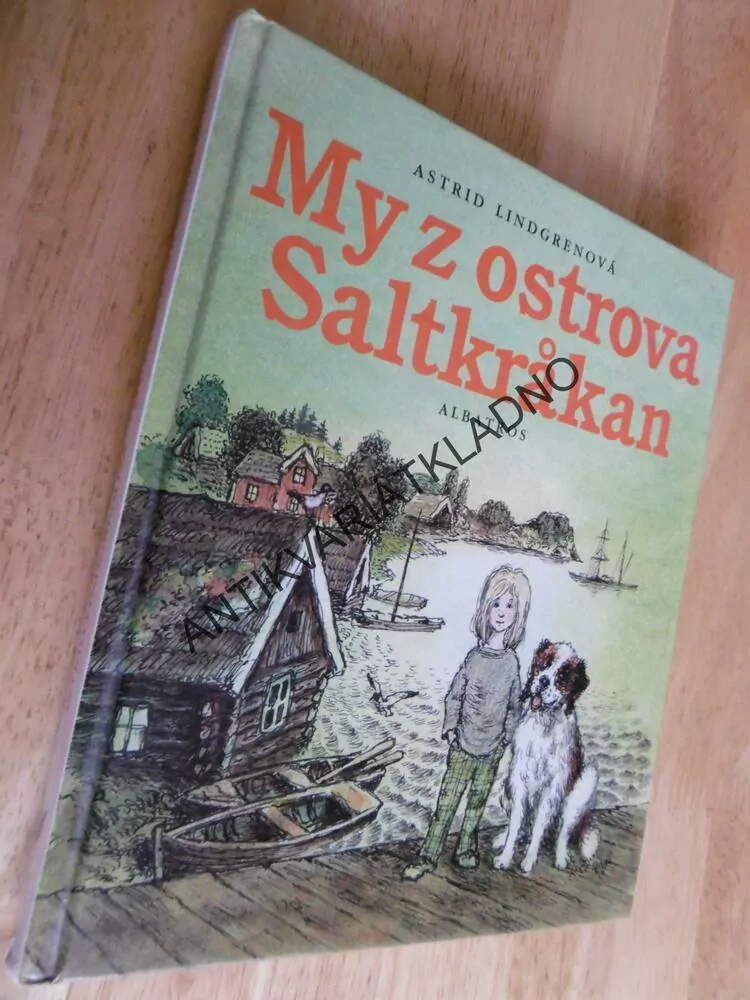 MY Z OSTROVA SALTKRAKAN, ASTRID LINDGRENOVÁ, JAN ČERNÝ