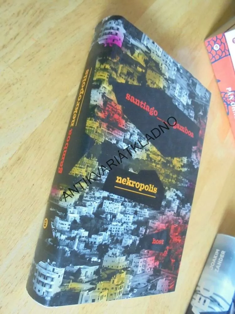 NEKROPOLIS, SANTIAGO GAMBOA - a