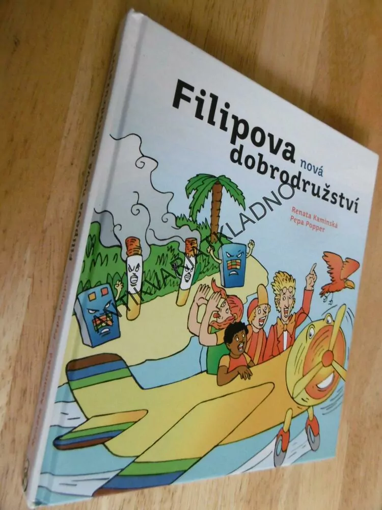 FILIPOVA NOVÁ DOBRODRUŽSTVÍ, KAMINSKÁ, POPPER