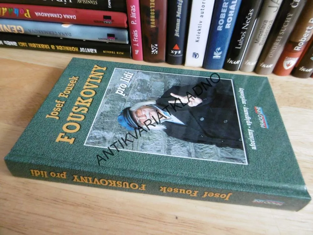 FOUSKOVINY PRO LIDI, JOSEF FOUSEK-autogram, **an
