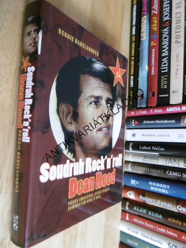 SOUDRUH ROCK´N´ROLL DEAN REED, REGGIE NADELSONOVÁ, **an