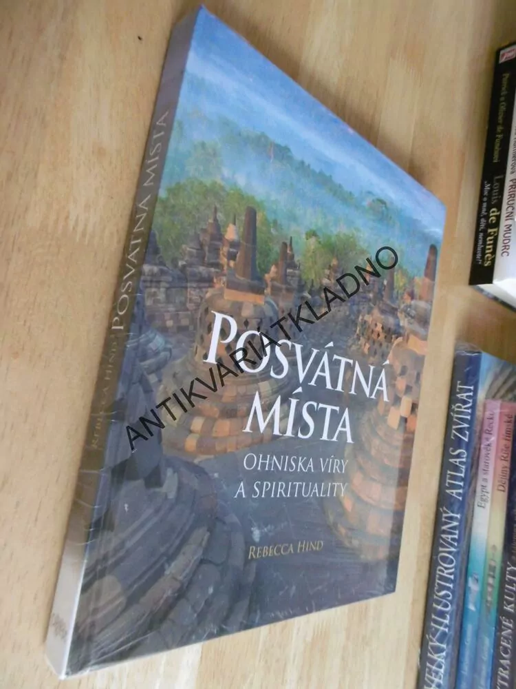 POSVÁTNÁ MÍSTA, OHNISKA VÍRY A SPIRITUALITY,