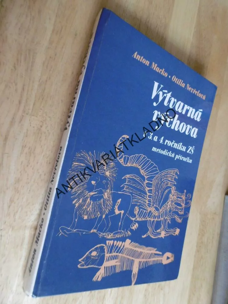 VÝTVARNÁ VÝCHOVA, 3.A 4. ROČNÍK ZŠ, METODICKÁ PŘÍRUČKA, MACKO, NEVŘELOVÁ