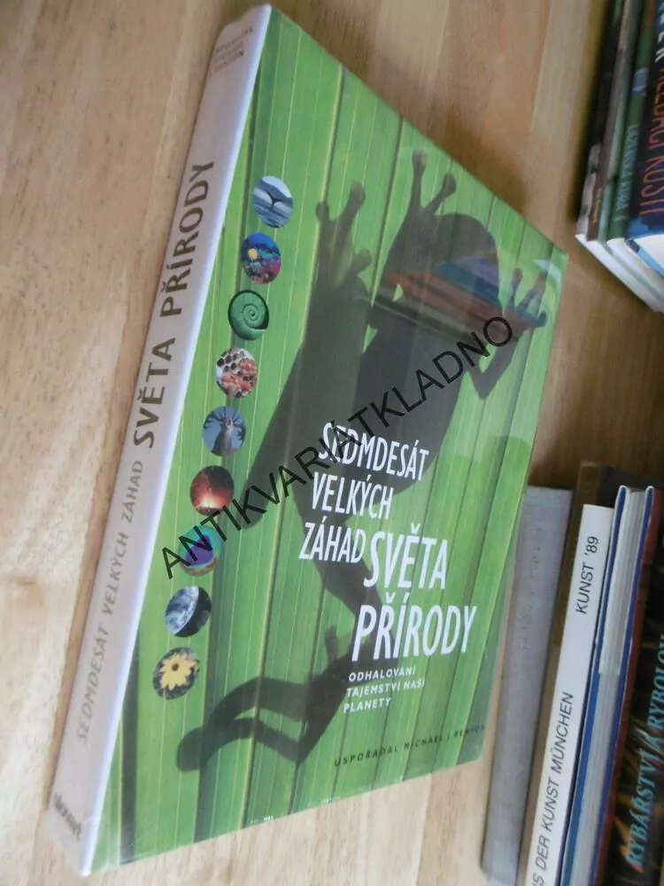 SEDMDESÁT VELKÝCH ZÁHAD SVĚTA PŘÍRODY,