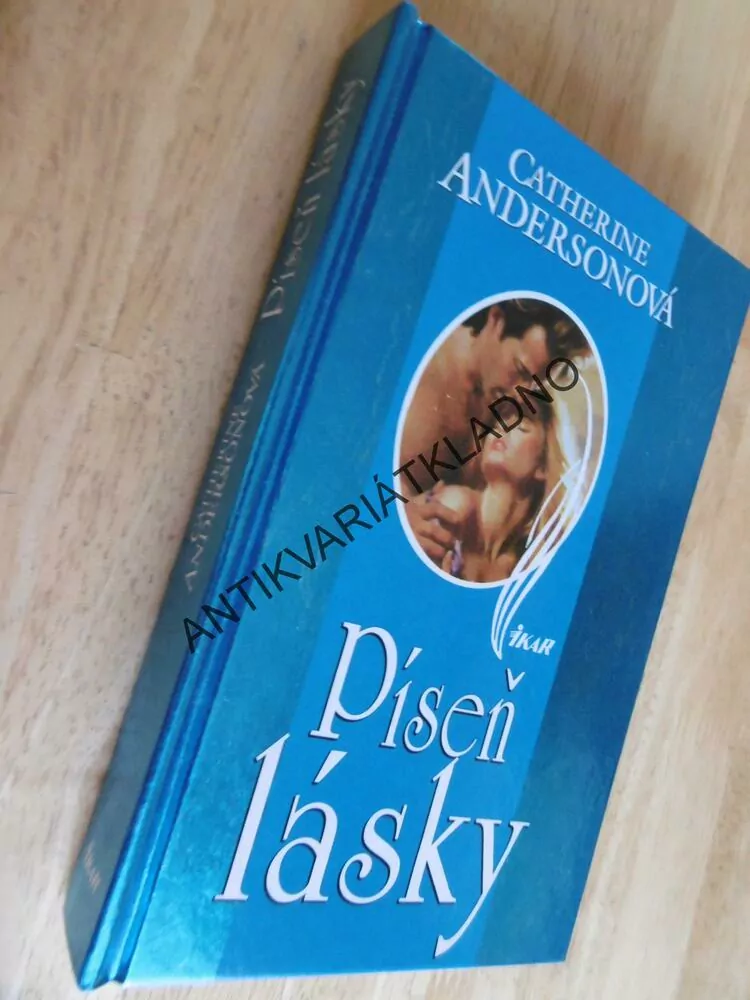 PÍSEŇ LÁSKY, CATHERINE ANDERSONOVÁ, **an