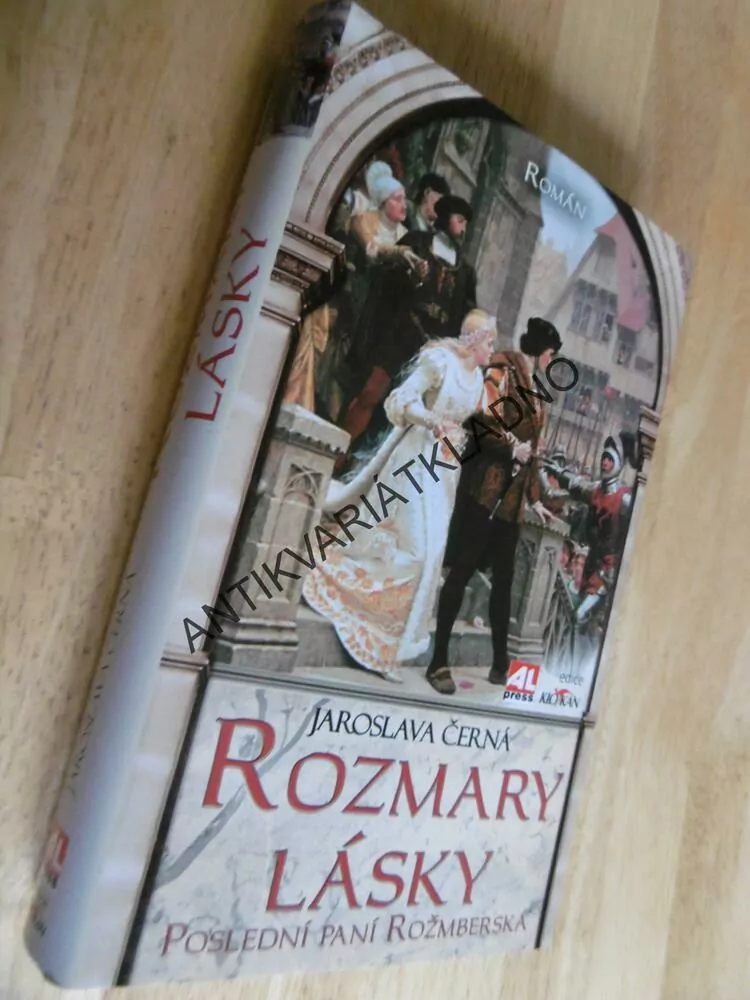 ROZMARY LÁSKY, JAROSLAVA ČERNÁ, **an
