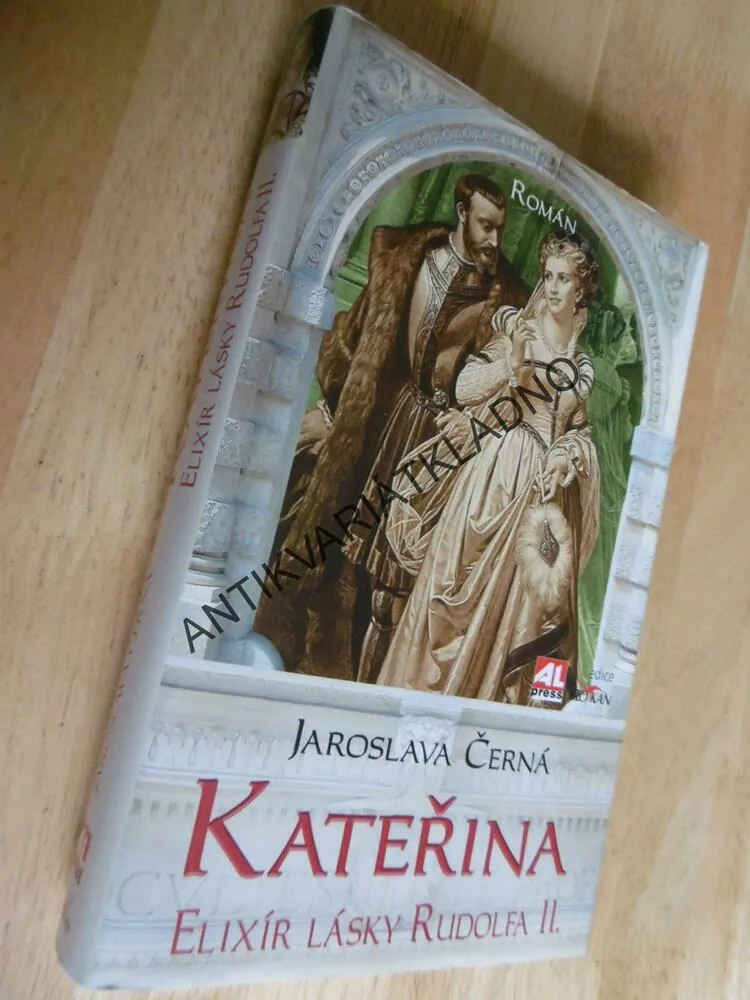 KATEŘINA, JAROSLAVA ČERNÁ, **an