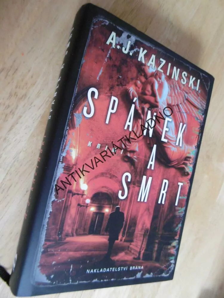 SPÁNEK A SMRT, A.J. KAZINSKI, **an