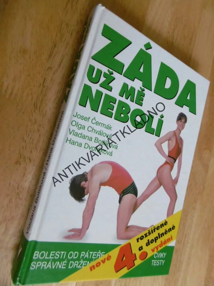 ZÁDA UŽ MĚ NEBOLÍ, ČERMÁK, CHVÁLOVÁ