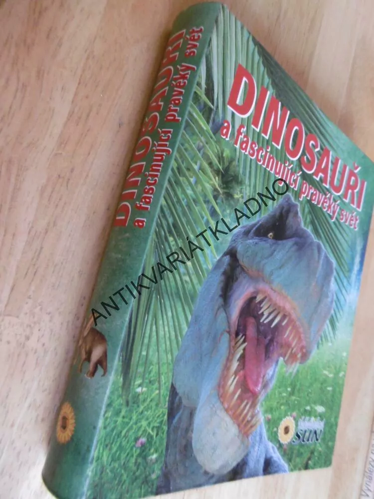 DINOSAUŘI A FASCINUJÍCÍ PRAVĚKÝ SVĚT, 