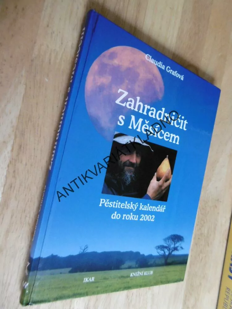ZAHRADNIČIT S MĚSÍCEM, CLAUDIA GRAFOVÁ
