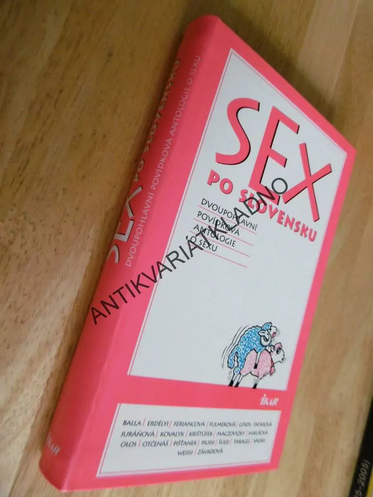 SEX PO SLOVENSKU, DVOUPOHLAVNÍ ANTOLOGIE O SEXU, TARAGEL, **an