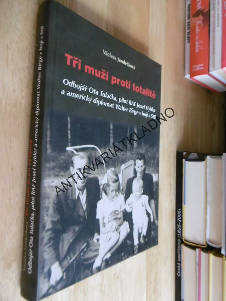 TŘI MUŽI PROTI TOTALITĚ, JANDEČKOVÁ