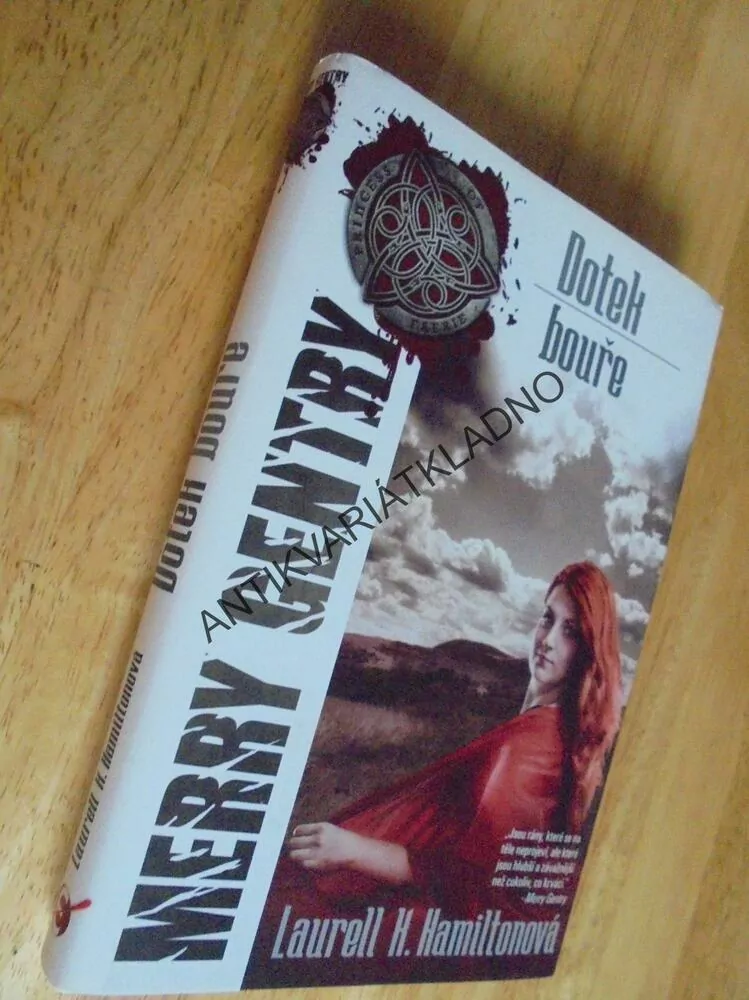 DOTEK BOUŘE, MERRY GENTRY, LAURELL H. HAMILTONOVÁ