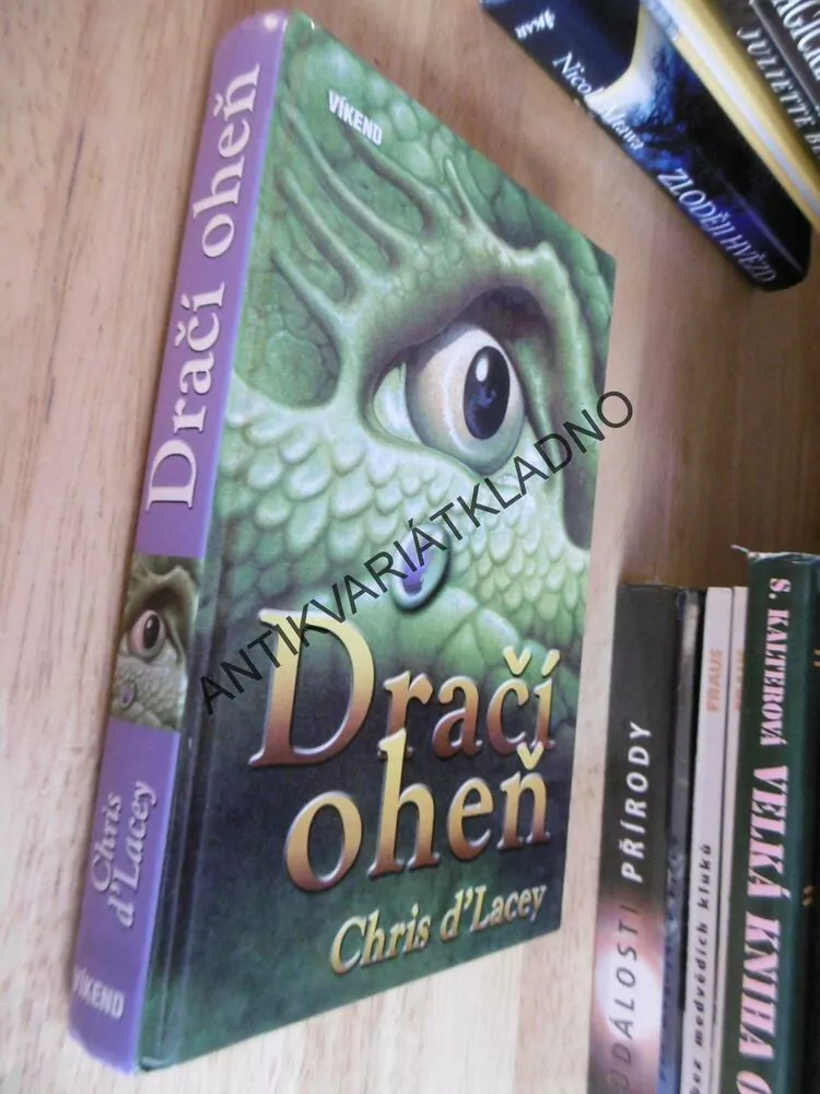 DRAČÍ OHEŇ, CHRIS D´LACEY, **an