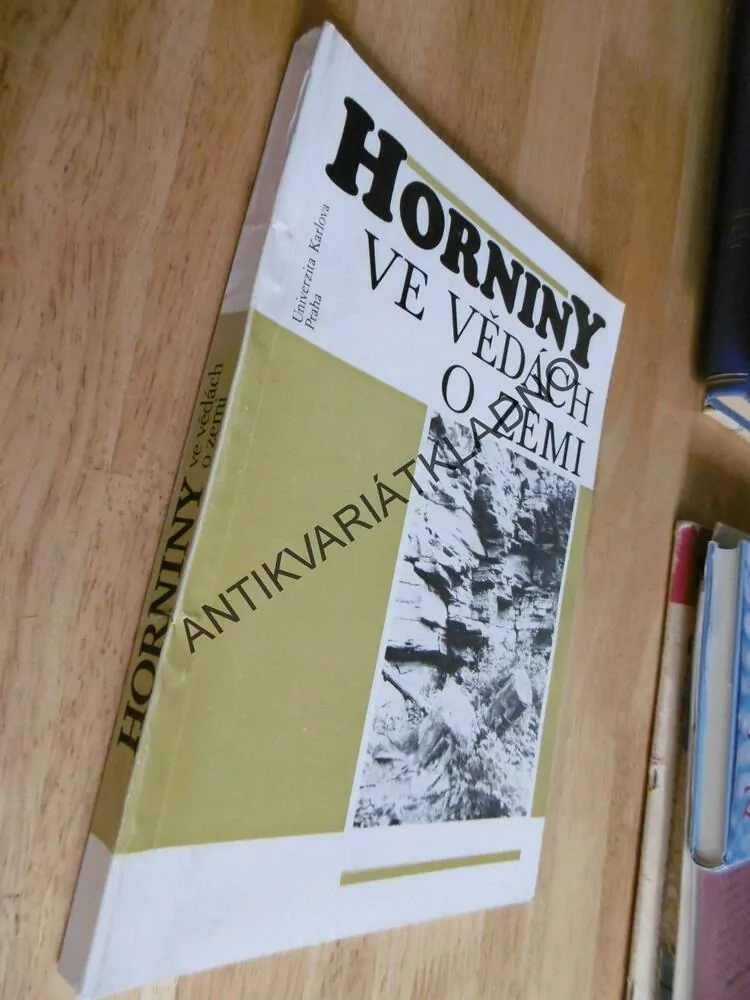 HORNINY VE VĚDÁCH O ZEMI, SOUČEK, 1991