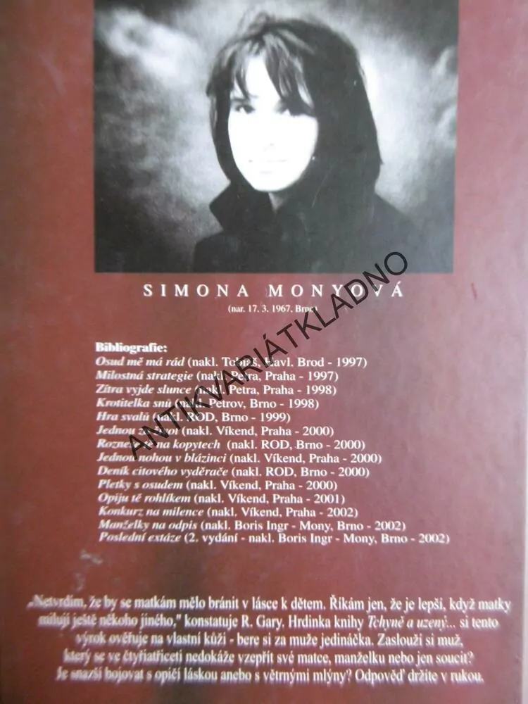 TCHYNĚ A UZENÝ..., SIMONA MONYOVÁ,**an