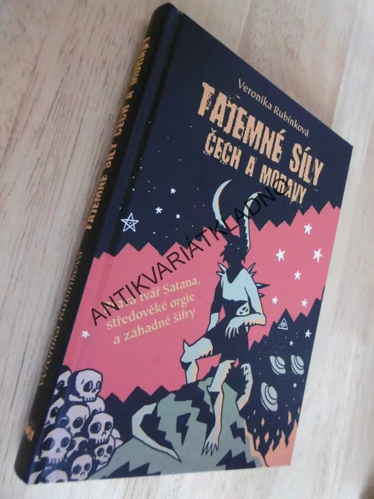 TAJEMNÉ SÍLY ČECH A MORAVY, VERONIKA RUBÍNKOVÁ, PRAVÁ TVÁŘ SATAN, ORGIE A ZÁHADNÉ ŠIFRY