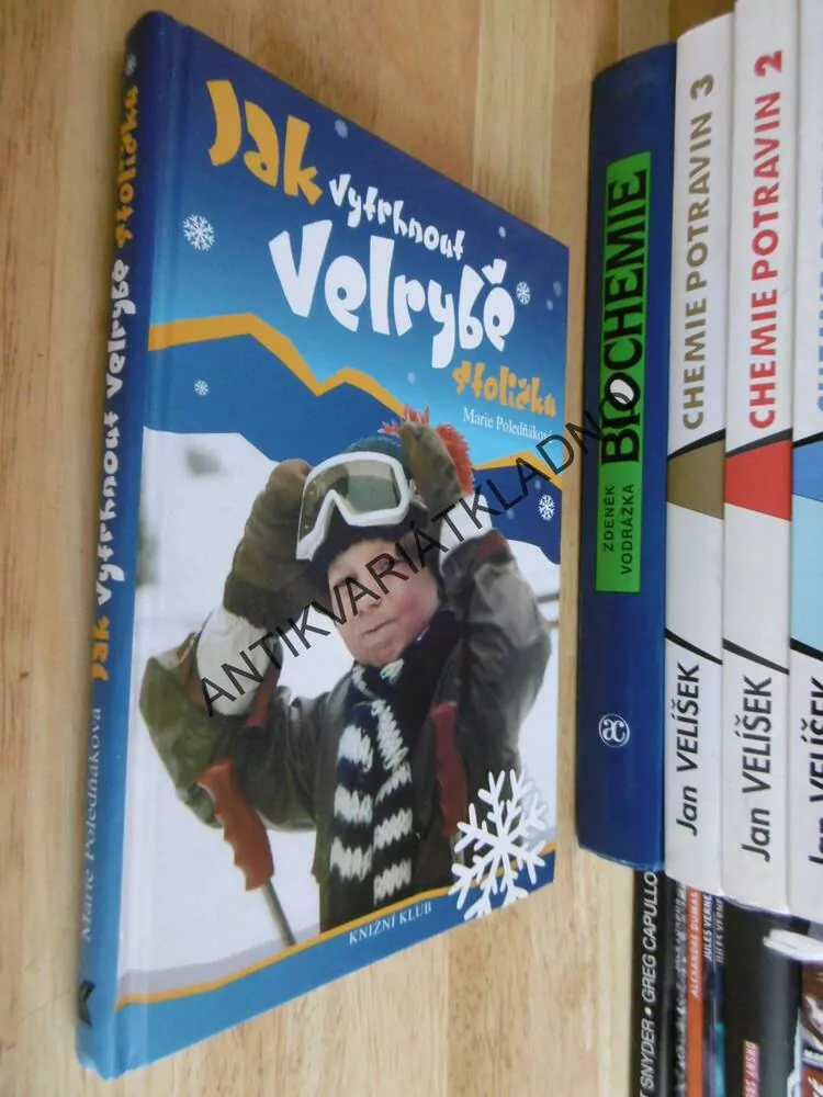 JAK VYTRHNOUT VELRYBĚ STOLIČKU, MARIE POLEDŇÁKOVÁ, **an