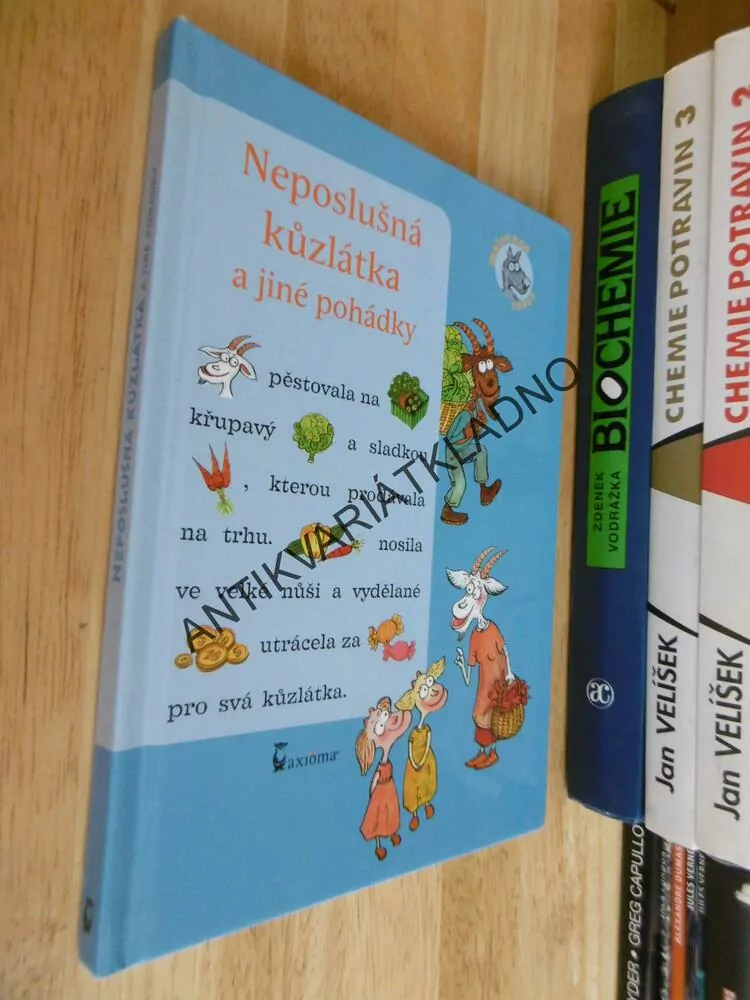 NEPOSLUŠNÁ KŮZLÁTKA A JINÉ POHÁDKY, MALOVANÉ ČTENÍ, **an