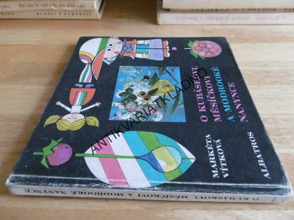 O KUBÁSKOVI, MĚSÍČKOVI A MODROOKÉ NANYNCE, VÍTKOVA, RADEK PILAŘ, **an