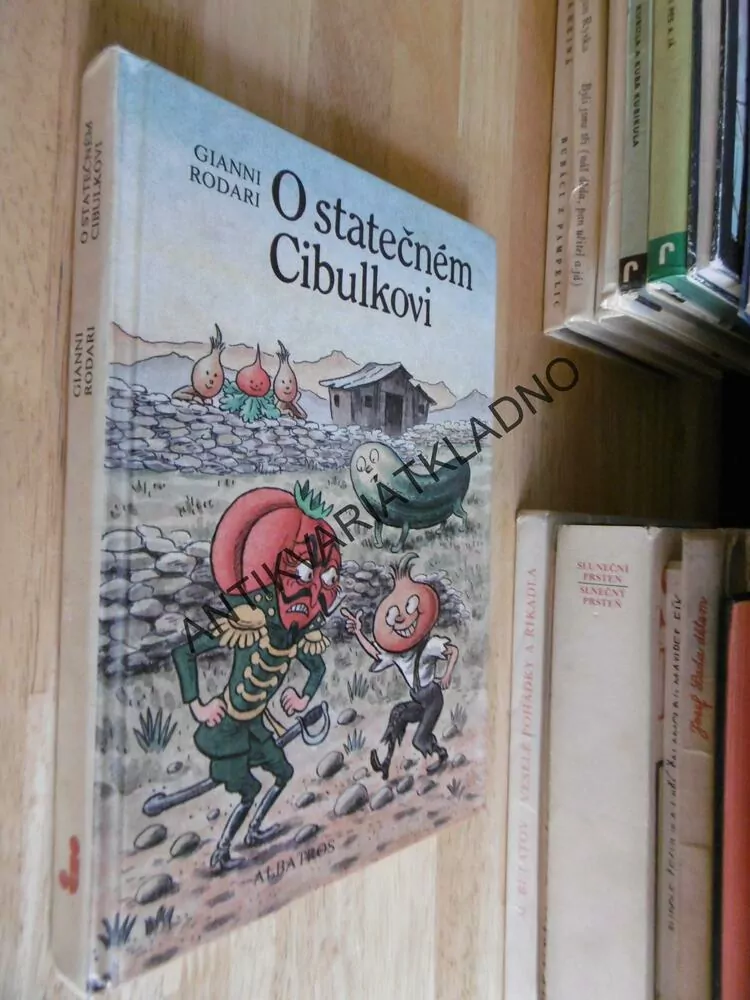 O STATEČNÉM CIBULKOVI, GIANNI RODARI, ONDŘEJ SEKORA, 1987