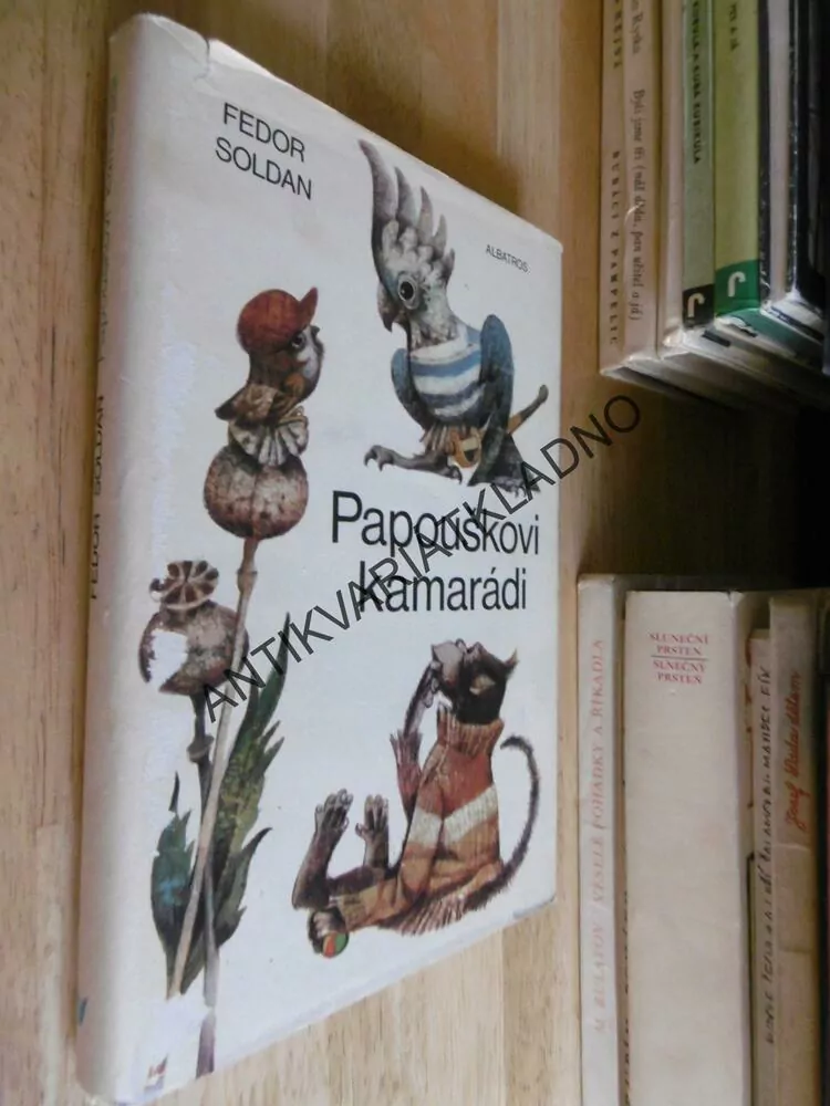 PAPOUŠKOVI KAMARÁDI, FEDOR SOLDAN, KAREL FRANTA, 1978, **an