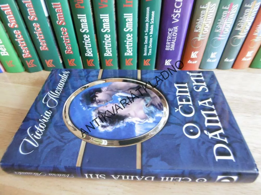 O ČEM DÁMA SNÍ, VICTORIA ALEXANDER, **an