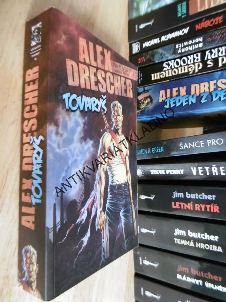 TOVARYŠ, PROLNUTÍ 1., ALEX DRESCHER