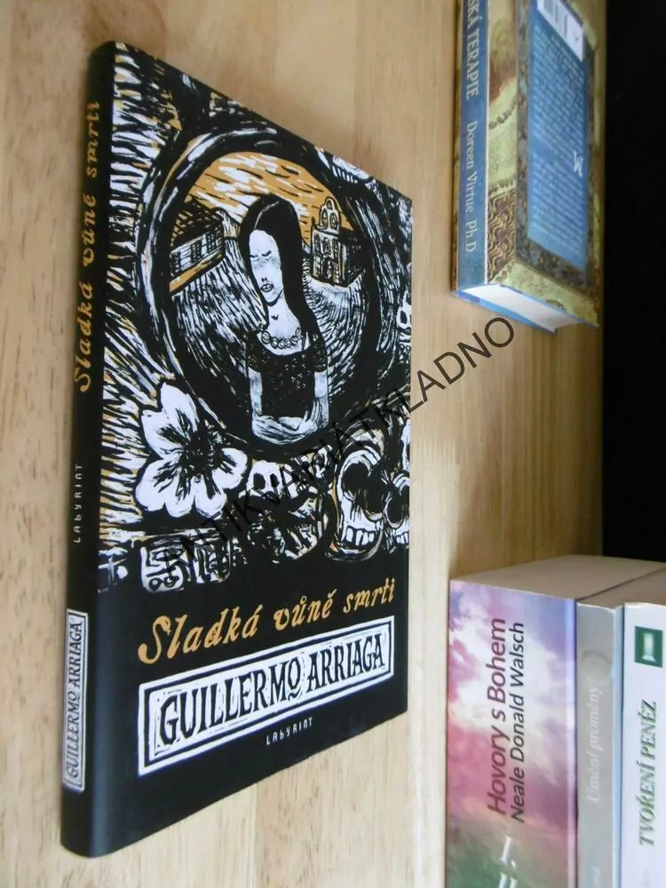 SLADKÁ VŮNĚ SMRTI, GUILLERMO ARRIAGA, **an