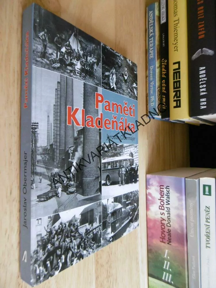PAMĚTI KLADEŇÁKA, JAROSLAV OBERMAJER, KLADNO, POLDI SONP, **an