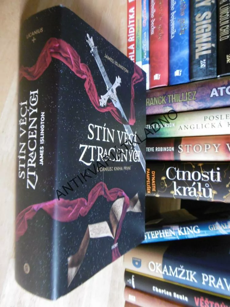 STÍN VĚCÍ ZTRACENÝCH, JAMES ISLINGTON, LICANIUS: KNIHA PRVNÍ