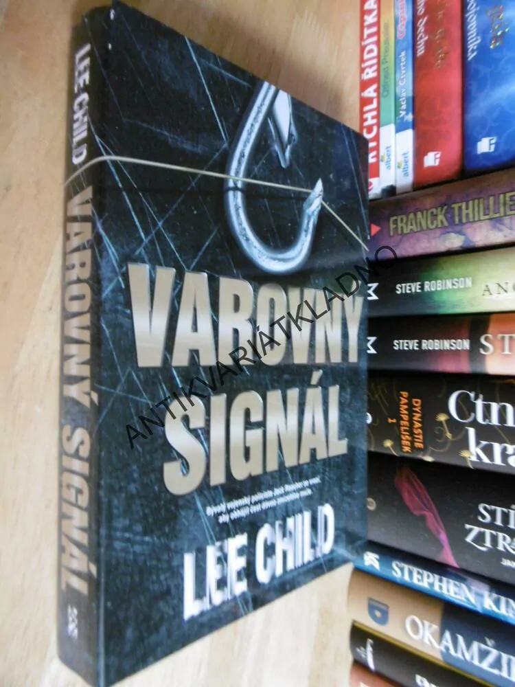 VAROVNÝ SIGNÁL, LEE CHILD, **an 