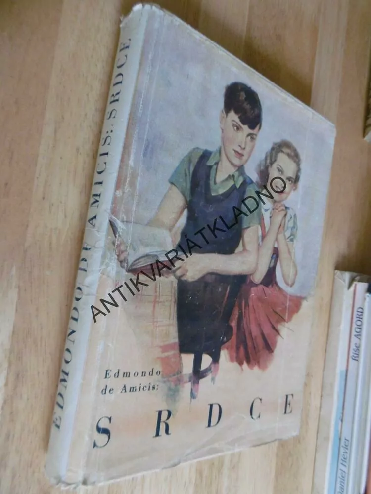 SRDCE, EDMONDO DE AMICIS, M.NOVÁK, **an