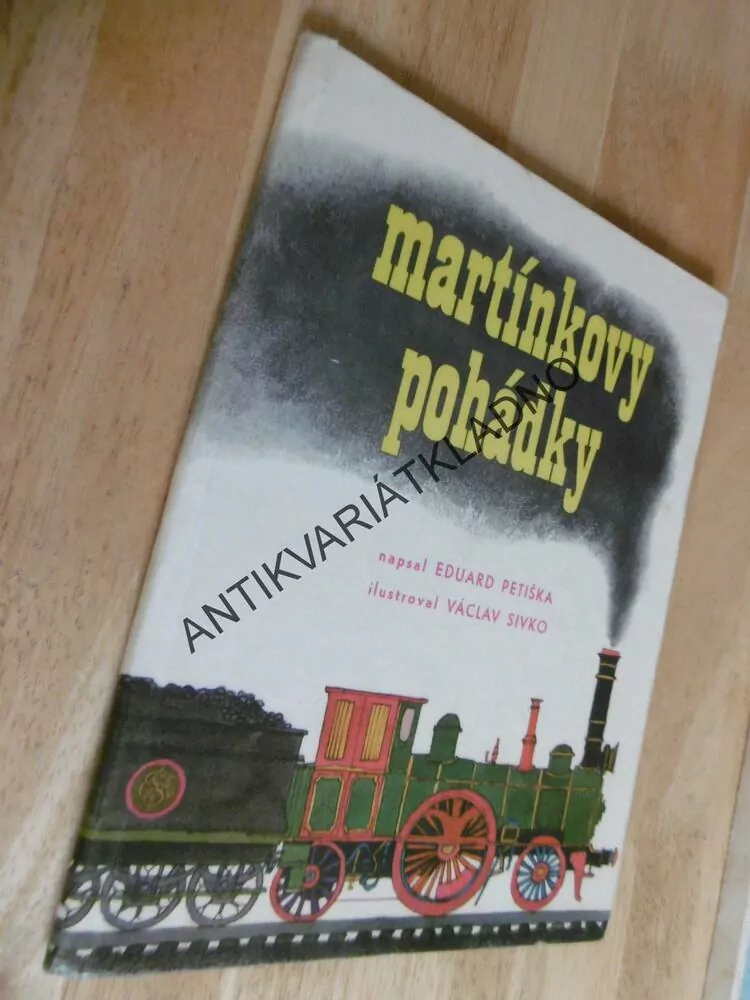 MARTÍNKOVY POHÁDKY, EDUARD PETIŠKA, VÁCLAV SIVKO