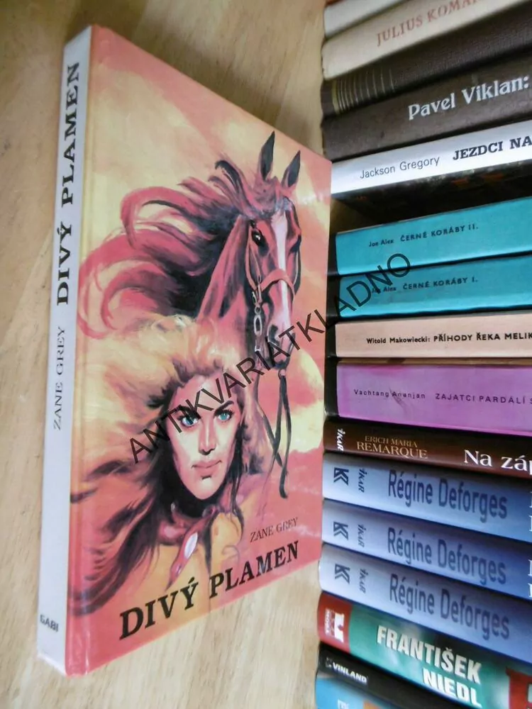 DIVÝ PLAMEN, ZANE GREY, JAN HORA