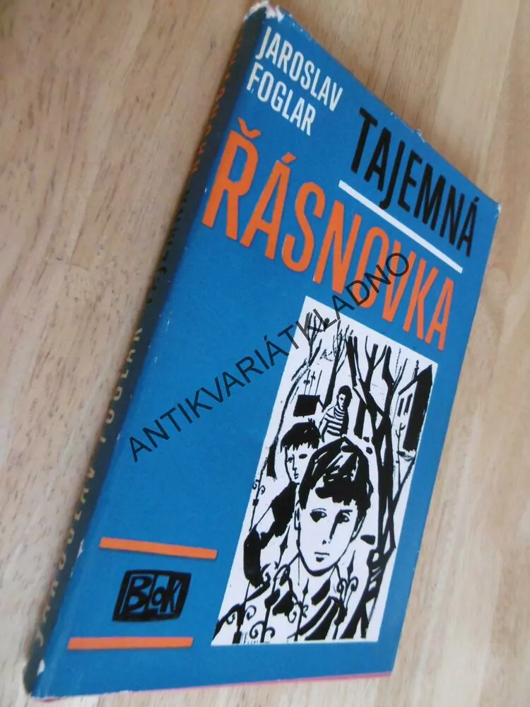 TAJEMNÁ ŘÁSNOVKA, JAROSLAV FOGLAR, **an