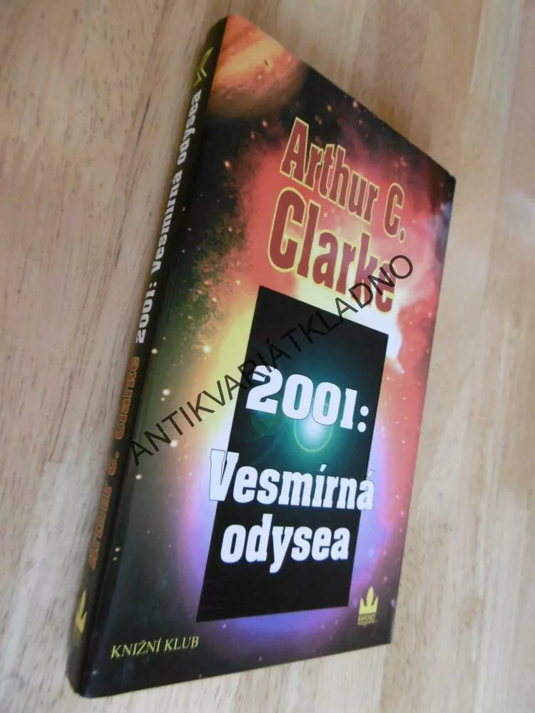 2001: VESMÍRNÁ ODYSEA, ARTHUR C.CLARKE