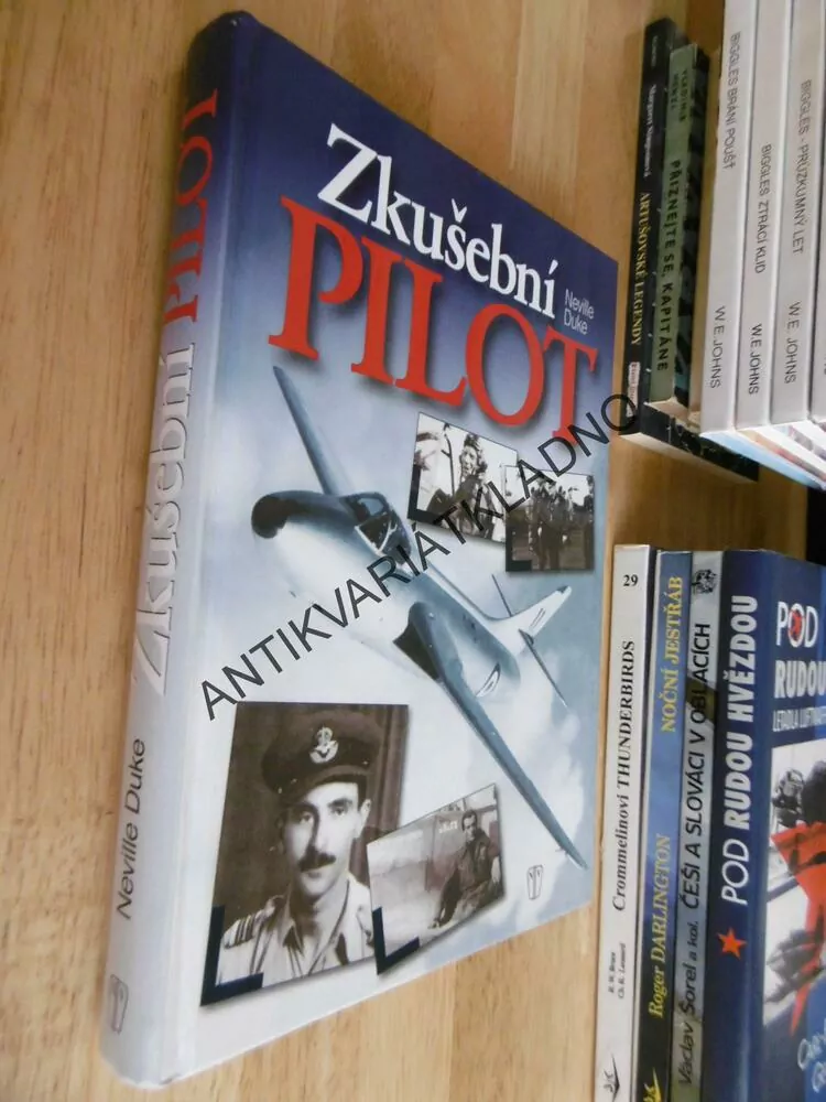 ZKUŠEBNÍ PILOT, NEVILLE DUKE, **an