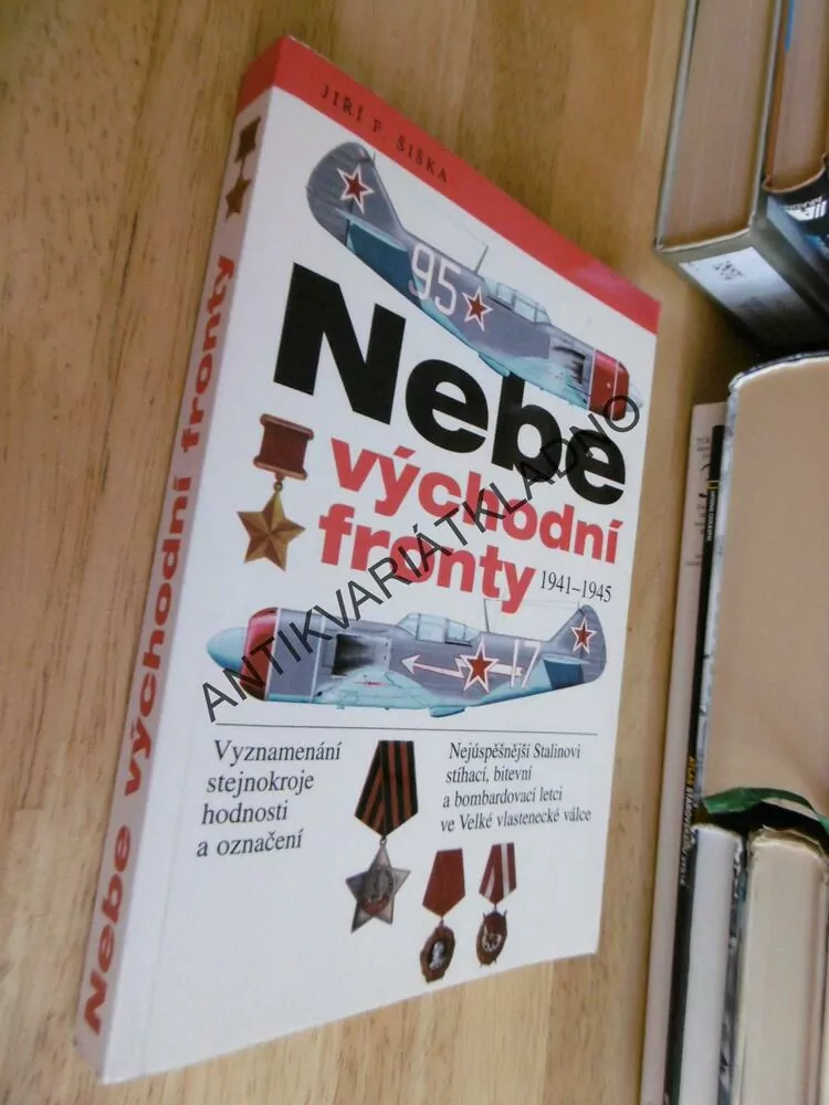 NEBE VÝCHODNÍ FRONTY, JIŘÍ F. ŠIŠKA, **an