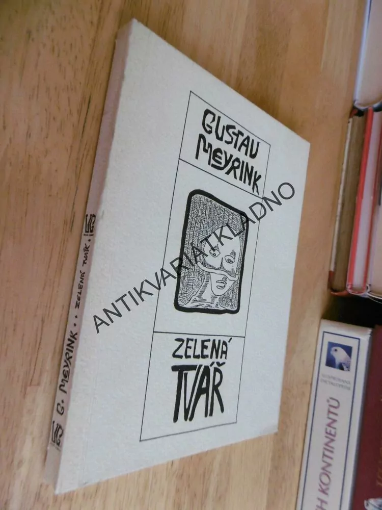ZELENÁ TVÁŘ, GUSTAV MEYRINK