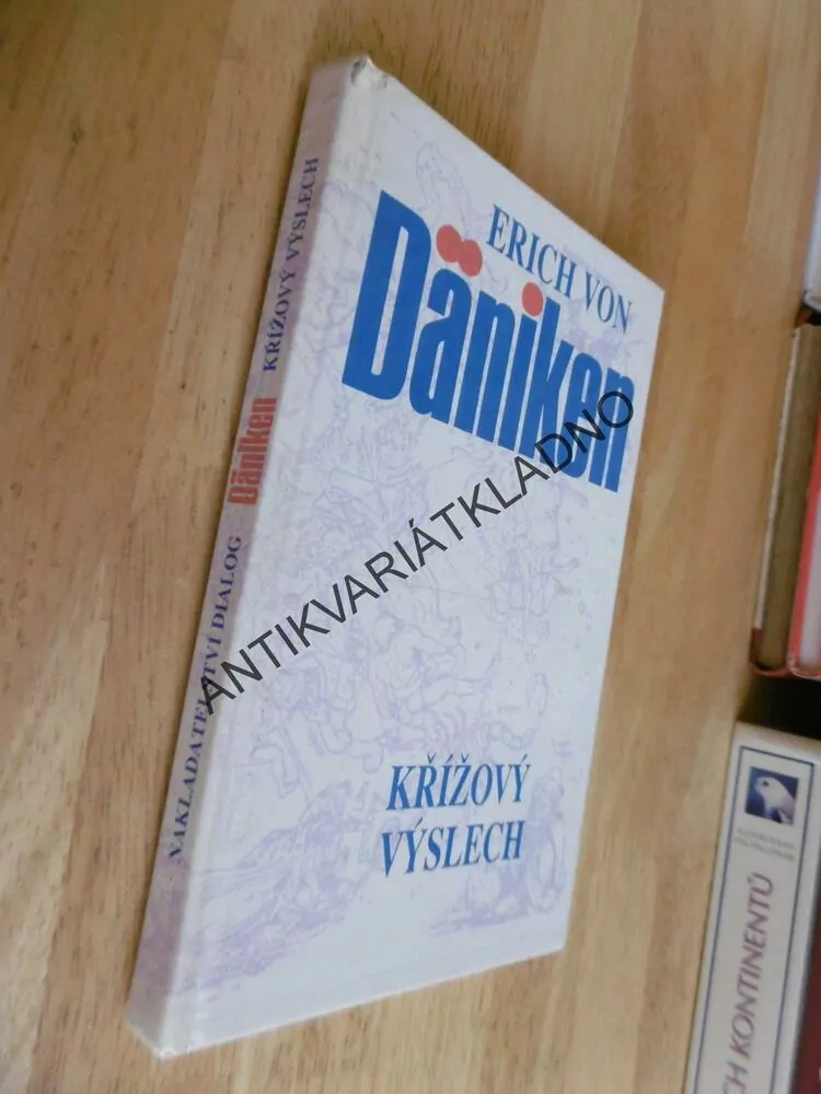 KŘÍŽOVÝ VÝSLECH, ERICH VON DÄNIKEN, **an