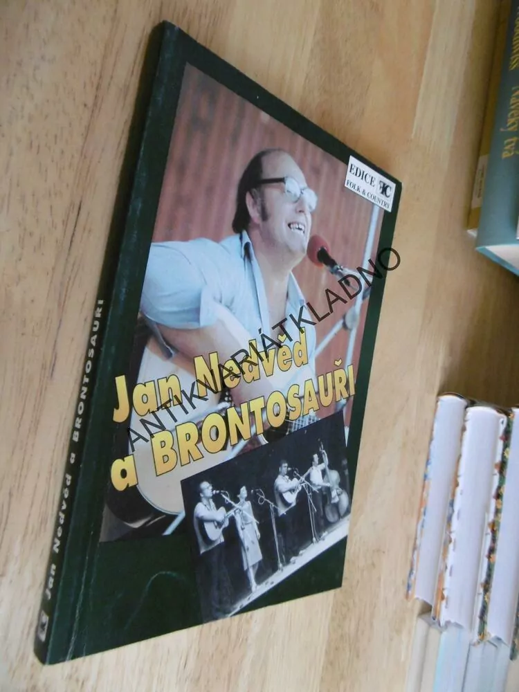 BRONTOSAUŘI, JAN NEDVĚD, ZPĚVNÍK, NOTY, TEXTY,AKORDY
