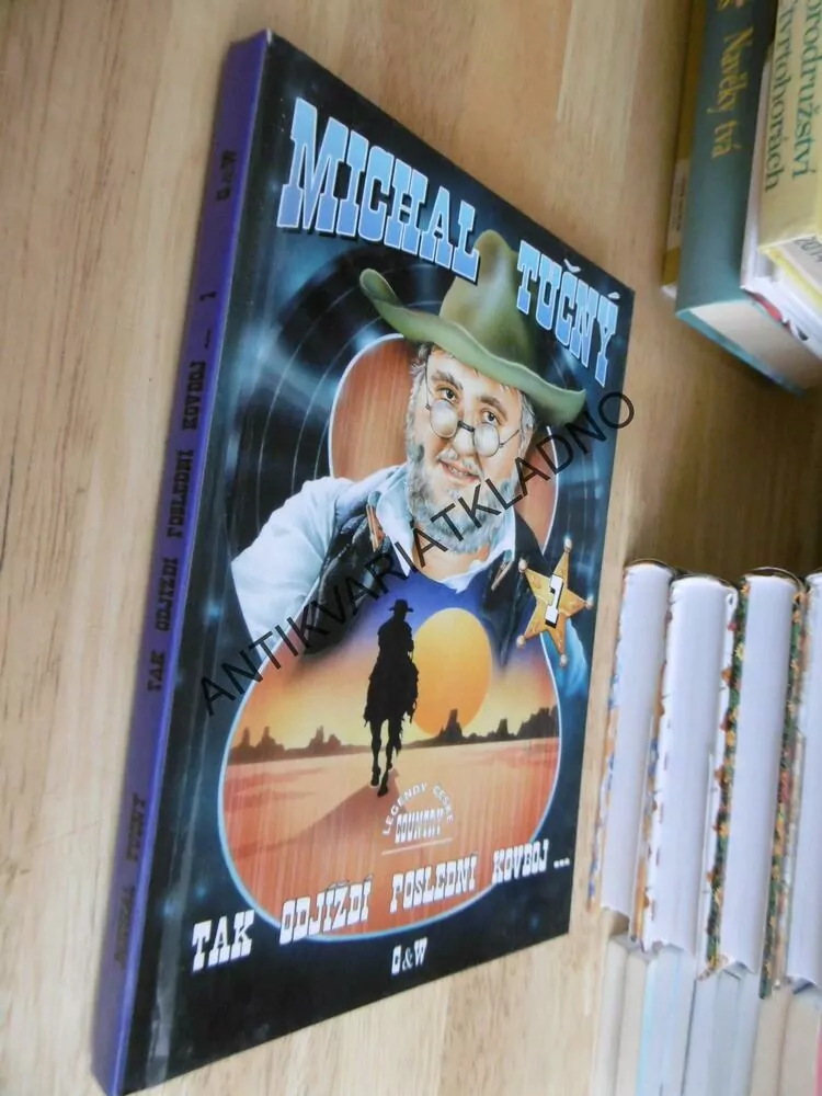 MICHAL TUČNÝ, TAK ODJÍŽDÍ POSLEDNÍ KOVBOJ..,1., ZPĚVNÍK, NOTY, TEXT, AKORDY, **an