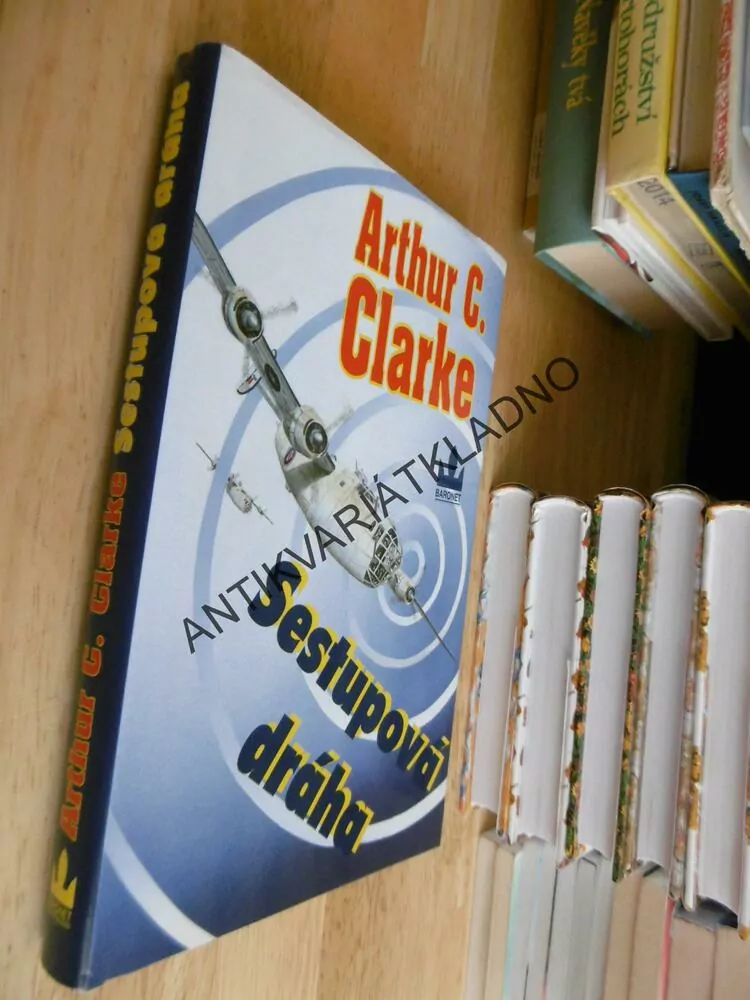 SESTUPOVÁ DRÁHA, ARTHUR C.CLARKE, **an