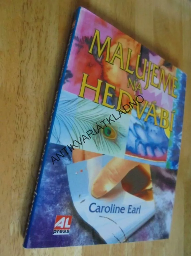 MALUJEME NA HEDVÁBÍ, CAROLINE EARL, HOBBY,